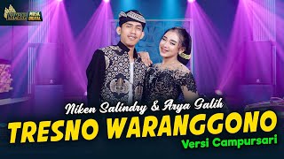 Niken Salindry feat. Arya Galih - Tresno Waranggono - Kembar Campursari ( Official Music Video )