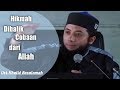 Hikmah dibalik cobaan dari Allah- Ustadz Khalid Basalamah