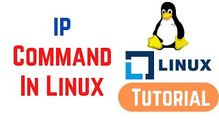 Linux Command Line Basics Tutorials - ip command in Linux