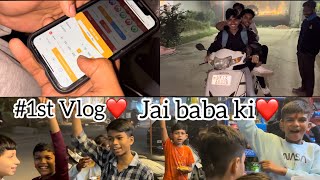 Jai baba ki #1 vlog ❤️