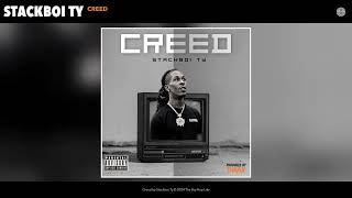 Stackboi Ty - Creed (Official Audio)