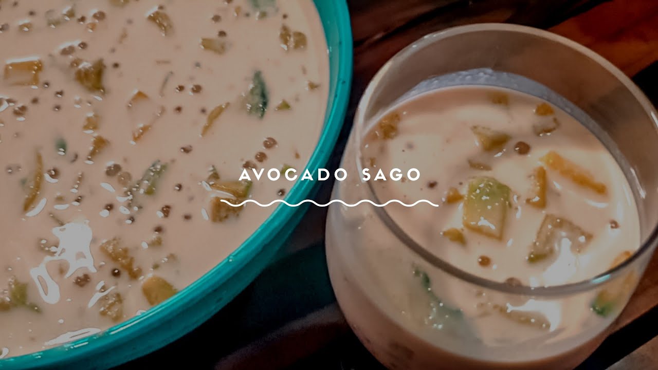 Avocado Sago Youtube