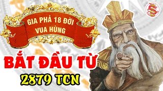 Tiểu Sử 18 Vị Vua Hùng Trong Lịch Sử Việt Nam - Giải Mã Gia Phả Triều Đại Hùng Vương