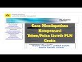 Cara Mendapatkan Kompensasi Token/Pulsa Listrik PLN Gratis