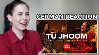 German Reaction | TU JHOOM | Naseebo Lal x Abida Parveen | Coke Studio Season 14