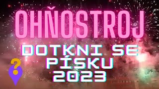 Závěrečný ohňostroj | Slavnosti Dotkni se Písku | sobota 10. 6. 2023