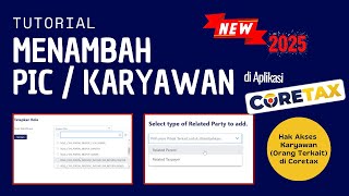 Cara Menambah PIC atau Karyawan beserta Hak Aksesnya di Coretax