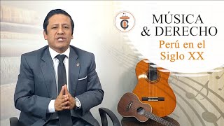 MUSICA Y DERECHO Perú en el Siglo XX - TC 150 - Guido Aguila Grados