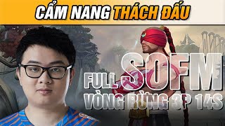 CẨM NANG THÁCH ĐẤU CÁCH DỌN RỪNG BẢN 11.10 CỰC NHANH DO SOFM VÀ BO VỚI NOCTUNE, LEESIN VÀ DIANA