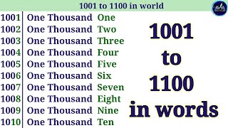 1001 To 1100 In Words || 1001 to 1100 Naming Words || 1000 to 1100 Numbers in Words.