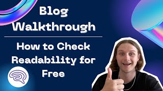 How to Check Readability for Free | Blog walkthrough