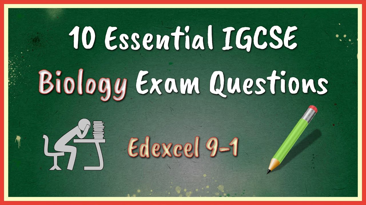 10 Essential IGCSE Biology Exam Questions (Edexcel 9-1) - YouTube