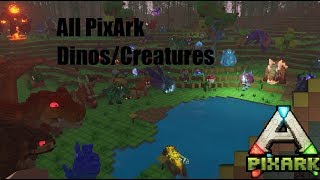 PixArk Early Access ~ All The Release Creatures!