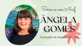 ANGELA GOMES - ARTISTA NAIF