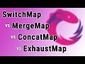 switchMap vs mergeMap vs concatMap vs exhaustMap practical guide!