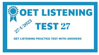 New Updated OET Listening Test With Answers 2023/Test 27