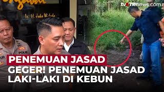 Misteri Jasad Pria di Kebun Cimahi, Polisi Selidiki Dugaan Pembunuh4n | OneNews Update