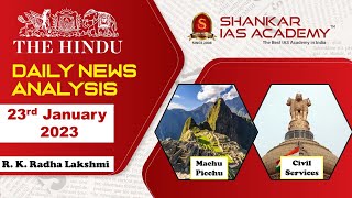 The Hindu Daily News Analysis || 23rd January 2023 || UPSC Current Affairs || Mains & Prelims '23