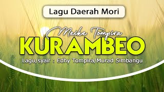 LAGU DAERAH NUSANTARA | KURAMBEO (Suku Mori)