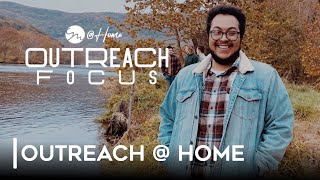 Outreach @ Home | Outreach Focus