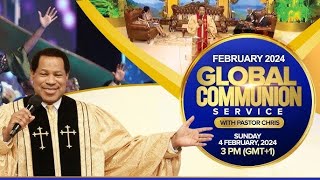 JANUARY 2025 GLOBAL COMMUNION SERVICE WITH PASTOR CHRIS