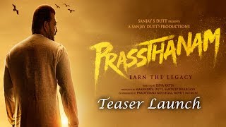 Prasthanam - Official Teaser Launch | Sanjay Dutt | Jackie Shroff | Deva Katta | 20th September