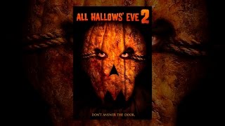 All Hallows' Eve 2