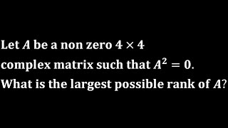 Rutgers University–New Brunswick || largest possible rank of a matrix