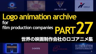 映画会社のロゴアニメ集 #27 / Logo animation archive for film production companies #27