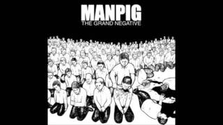 Manpig - Boot To The Throat