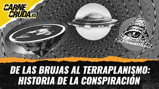 T11x60 - De las brujas al terraplanismo: historia de la conspiración (PUTO MIKEL - CARNE CRUDA)