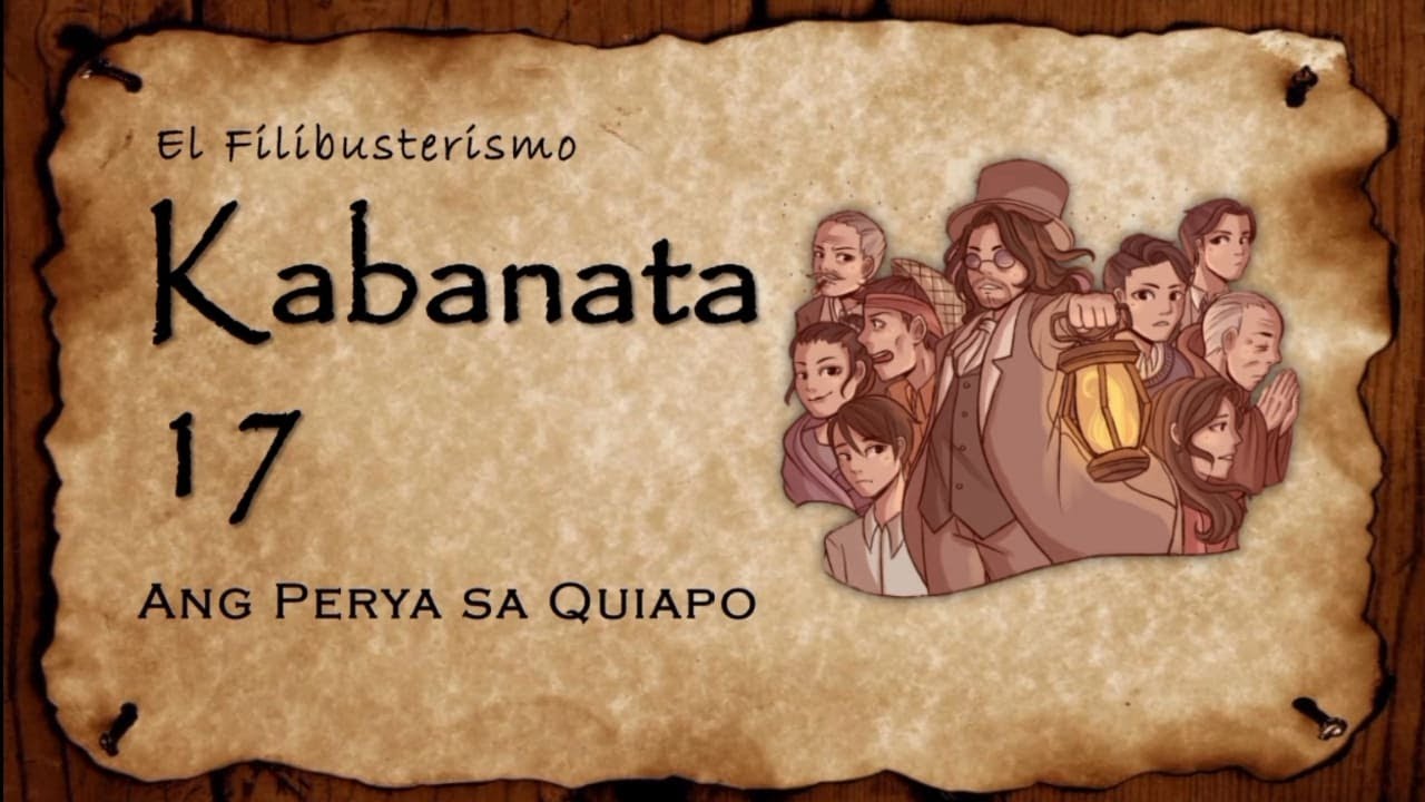 El Filibusterismo: Kabanata 17 - Ang Perya Sa Quiapo - YouTube