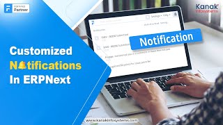 Customized ERPNext Notifications: Personalized Alerts