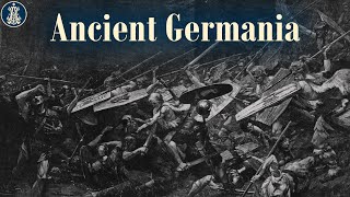 2: Ancient Germania: From Arminius to Arius