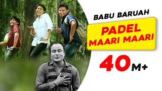 Padel Maari Maari | Babur Gaan | Babu Baruah | Superhit Assamese Song | Times Music Axom