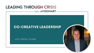 Co-CREATIVE LEADERSHIP with Steffan Surdek [CC]