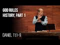 God Rules History, Part 1