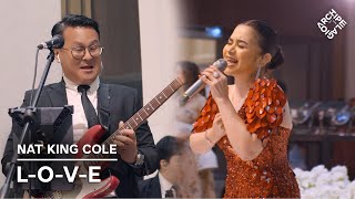 Wedding Band Jakarta ft. Ruth Sahanaya | L-O-V-E (Nat King Cole)