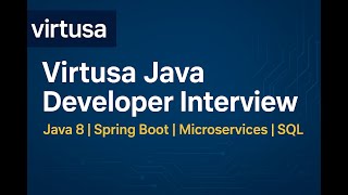 Virtusa Java Developer Interview| 3β7 Years Experience | Java 8 | Spring Boot | Microservices | SQL