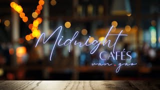 Midnight Cafés - Intimate piano relaxing music