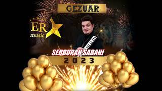 Seburan Sabani - Oro Sazler (Gezuar 2023)