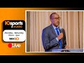 #10SPORTS LIVE 12 09 2024: RAYON SPORTS Y'UBU IYOBOWE ITE? // APR YITEGUYE PYRAMIDS YAGEZE IKIGALI