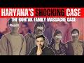 The Reason behind This Rohtak Family's Murder Shocked Haryana