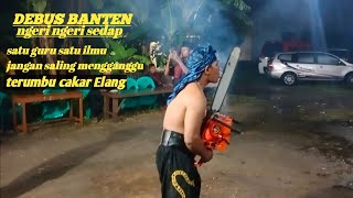 DEBUS BANTEN ||EXTREM NYA SETARA DENGAN MASTER LIMBAT