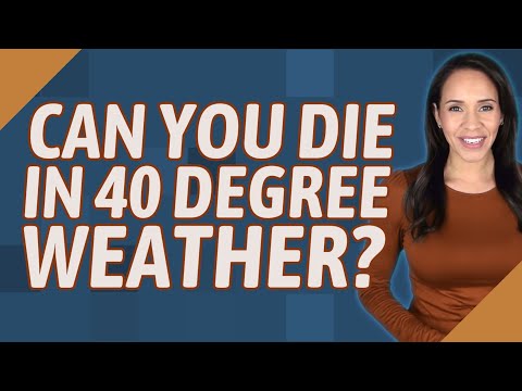 Can you die in 30 degree weather?