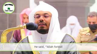 Full Surah Yusuf with English Translation by Sheikh Yasser Al Dossary   The Best of Stories
