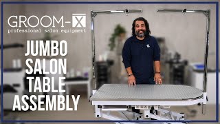 Jumbo Salon Table unboxing and assembly | GROOM-X