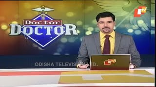 Doctor Doctor 2 Sep 2018 | Dengue: Symptoms \u0026 Treatment | Dr. Pragyan Routray | OTV