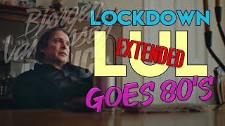 Hans Teeuwen (ft. Bjørgen) - Lockdown Lul Extended (80s Versie)