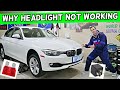 WHY HEADLIGHT DOES NOT WORK BMW F30 F31 BMW 328i 320i 330i 335i 340i 318i 316i 320d 318d 316d 325d 3